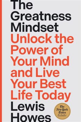  「Mindset: シンプルな思考の力」： 人間の可能性を解き放つ、驚異の思考法